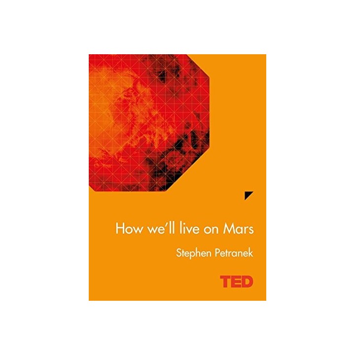 How We'll Live on Mars (Ted)